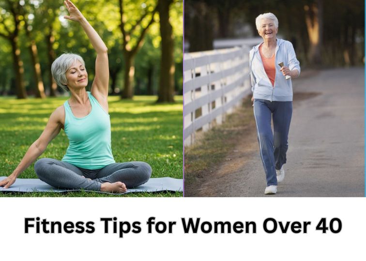 Fitness Tips for Women Over 40